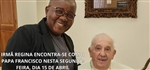 Irmã Regina Costa Pedro encontra-se com o Papa Francisco nesta segunda, dia 15 de abril de 2024